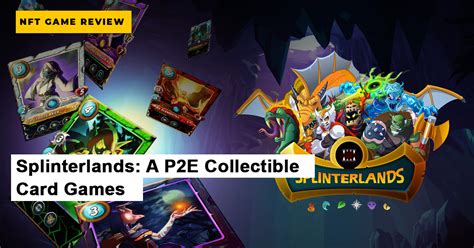 NFT Game Review of Splinterlands: A P2E Collectible Card Games