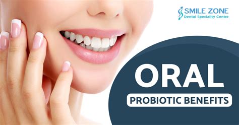 Benefits of Oral probiotic