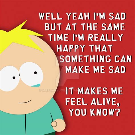 South Park: Butters Quote by MrScaryJoe on DeviantArt