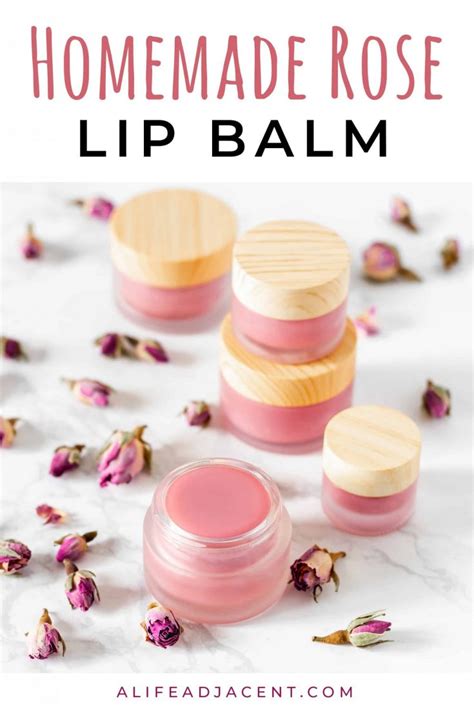 DIY Rose Lip Balm - A Life Adjacent