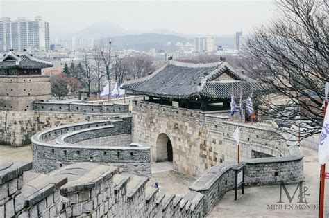 Suwon Hwaseong Fortress 수원 화성 - An Unesco Heritage Sites - Mini en Monde