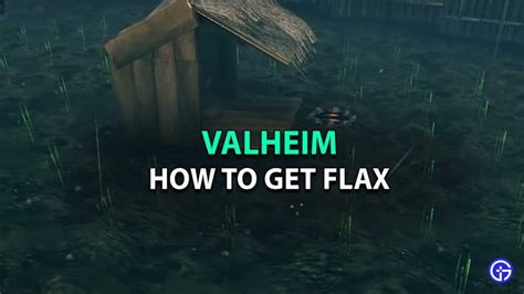 Valheim Flax: How To Get Flax And Use It | Flax, Black metal, Biomes