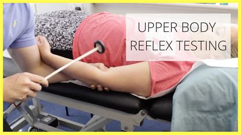 Upper Body Reflex Testing - YouTube