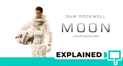 Moon (2009) : Movie Plot Ending Explained | This is Barry