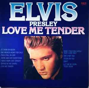 Elvis Presley - Love Me Tender (1985, Vinyl) | Discogs