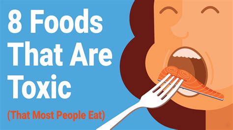 8 Toxic Foods (That Most People Eat Anyway)