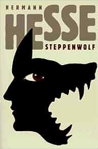 Amazon.com: Steppenwolf: A Novel (9780805012477): Hermann Hesse, Joseph Mileck: Books