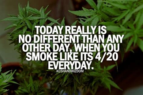 Happy 420 Quotes And Sayings. QuotesGram