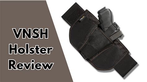 VNSH Holster Review - Find Out Everything You Need To Know - Tech Reath