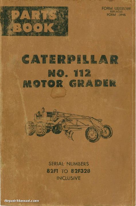 Caterpillar 112 Motor Grader Parts Manual