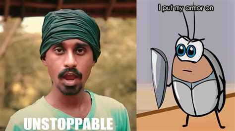 I Put My Armor On / Indian "Unstoppable" | Know Your Meme