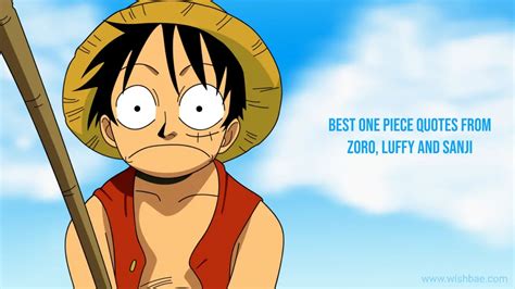 Best One Piece Quotes from Zoro, Luffy and Sanji - WishBae.Com