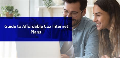 A Guide to Affordable Cox Internet Plans