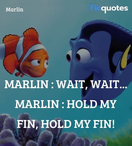 Marlin Quotes - Finding Nemo (2003)