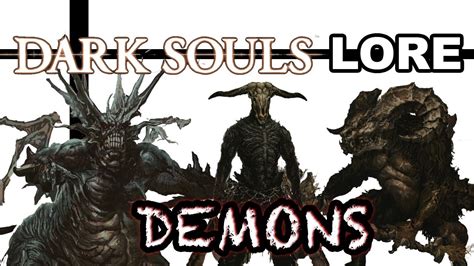 Guardians of Chaos - Dark Souls Lore: Demons - YouTube