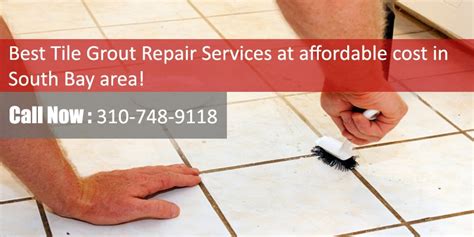 Tile Grout Repair in Southbay, Los Angeles | All Kind of Grout Repair Work