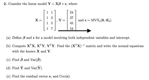 2. Consider the linear model Y=Xβ+ϵ, where | Chegg.com