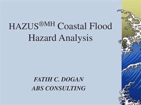 PPT - HAZUS ®MH Coastal Flood Hazard Analysis PowerPoint Presentation - ID:279959