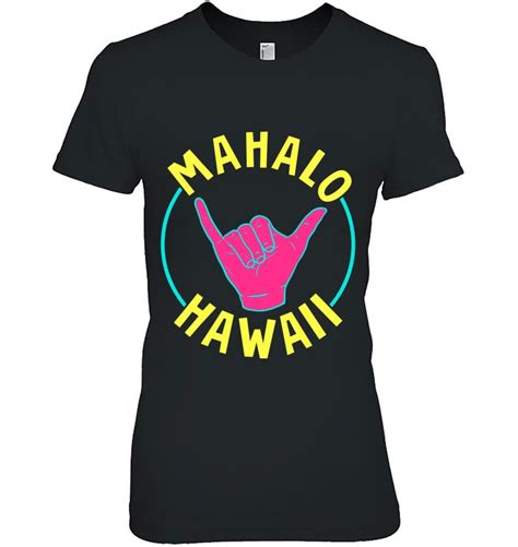 Mahalo Hang Loose Hawaii Shaka Sign T-Shirts, Hoodies, SVG & PNG | TeeHerivar