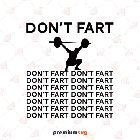 Don't Fart SVG, Funny Gym Quotes SVG | PremiumSVG