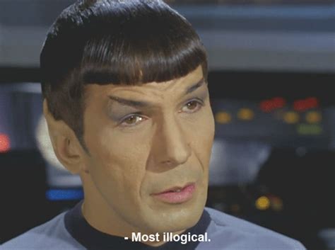 Spock Most Illogical - Reaction GIFs