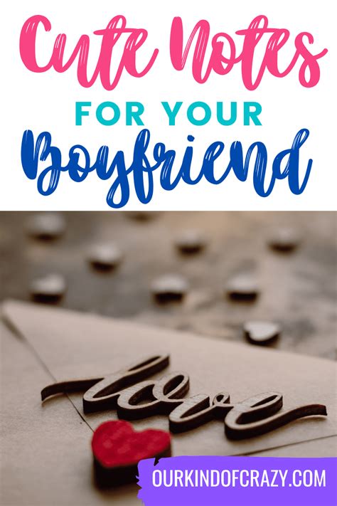 Cute Notes For Boyfriend {Steal These Ideas Ideas For Him}