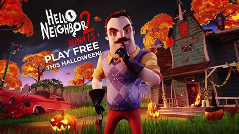 Hello Neighbor 2 Alpha 1.5 Trailer | Switch, PS4, Xbox One, PC, Mobile - YouTube