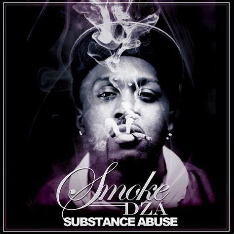 Smoke DZA - Substance Abuse - Reviews - Album of The Year