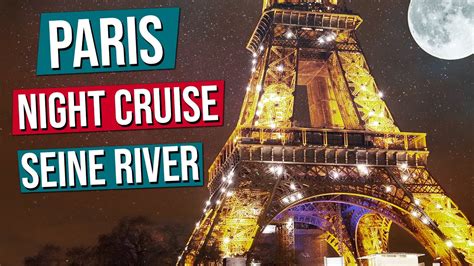 Total 82+ imagen paris night cruise - fr.thptnganamst.edu.vn