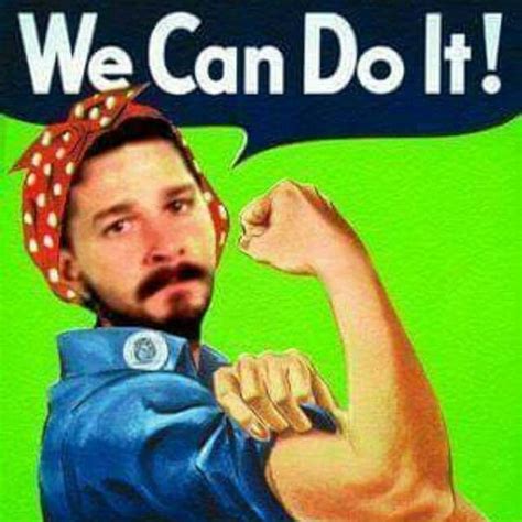 Just do it | Shia LaBeouf's Intense Motivational Speech / Just Do It | Know Your Meme