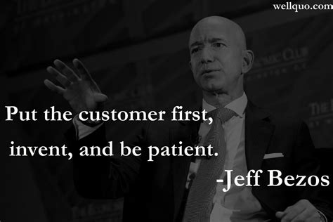 Jeff Bezos Quotes on Innovation and Customer Service - Well Quo