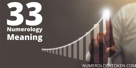 7 Fascinating Facts About The Meaning of The Number 33 In Numerology