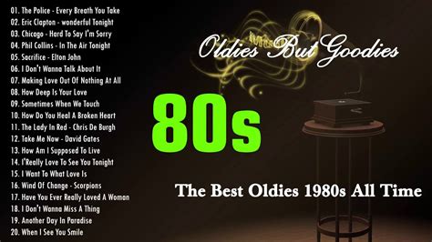 Best Oldies Songs Of 1980s - 80s 90s Greatest Hits - The Best Oldies Song Ever - YouTube Music