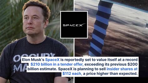 Elon Musk's SpaceX Set For Record $210B Valuation In Tender Offer, But Still Valued Less Than ...