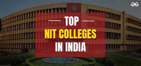 Top NIT Colleges in India 2024 - GeeksforGeeks