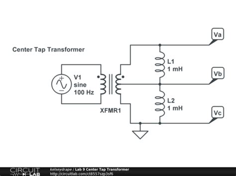 Lab 9 Center Tap Transformer - CircuitLab