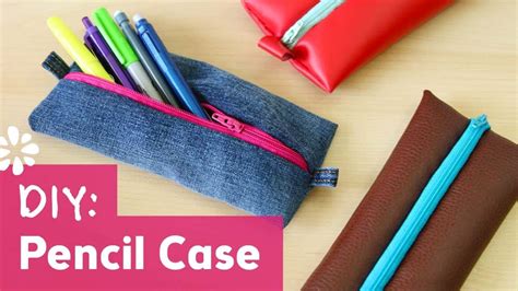 15 Cute DIY Pencil Cases Ideas & Tutorials