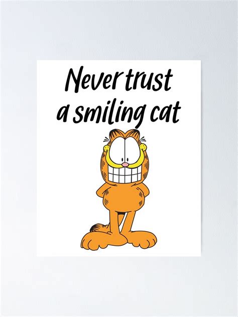 "I Love Celibacy Garfield | Celibacy Garfield Funny Meme | Never Trust a smiling cat" Poster for ...