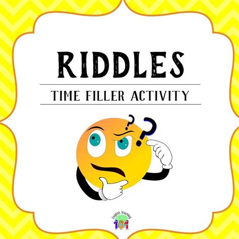 RIDDLES - Time Filler Activity | English Teaching 101 | Time filler activities, Vocabulary ...