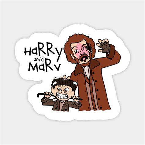 Harry and Marv! - Home Alone - Magnet | TeePublic