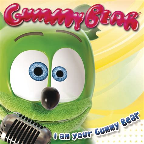 ‎I Am Your Gummy Bear (The Gummy Bear Song) - Single de Gummy Bear en Apple Music