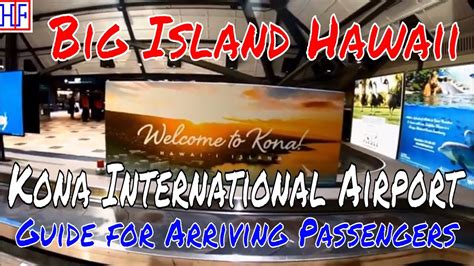 Big Island, Hawaii - Kona International Airport (KOA) - Arrivals and Ground Transportation Guide ...