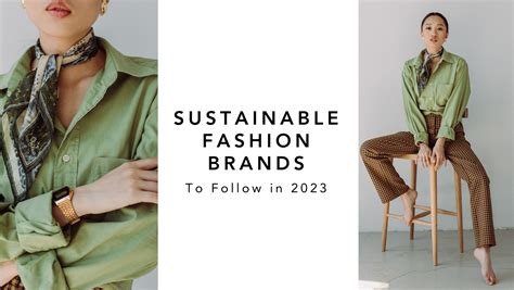 Sustainable Fashion Brands to Follow in 2023 | Quadrip - Online Fashion Portfolio