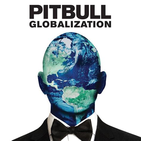 Pitbull’s ‘Globalization’: See The Tracklist | Idolator