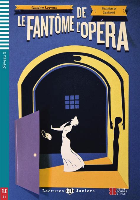 Le Fantôme de l’Opéra by ELI Publishing - Issuu