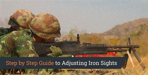 How to Adjust Iron Sights on a Rifle: A Quick Guide