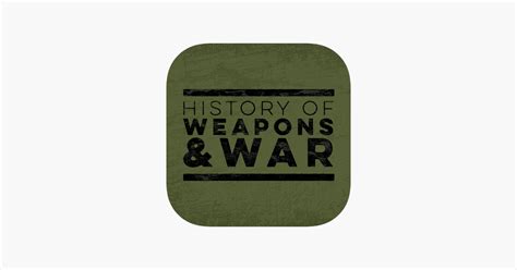 ‎History of Weapons & War on the App Store