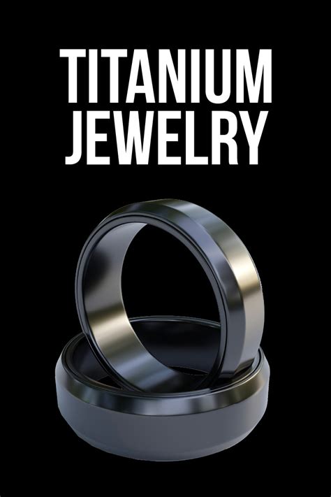 Titanium Jewelry: All About This Modern Alternative