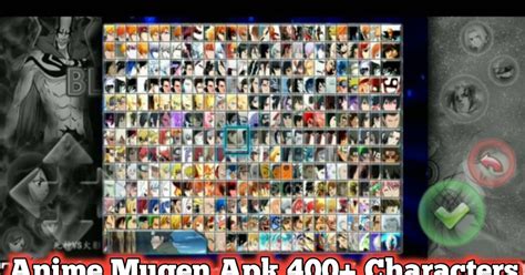 Bleach Vs Naruto 400+ Characters apk Anime Mugen Mega Update Download