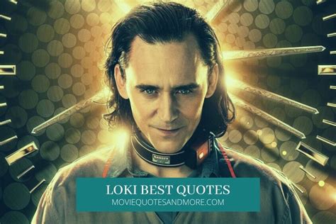 Loki Quotes from Disney+ Series (Season 1 – 2) – MovieQuotesandMore